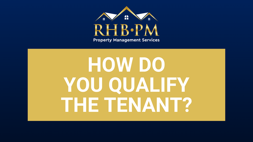 how do you qualify the tenant