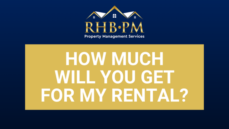 How much will you get for my rental?