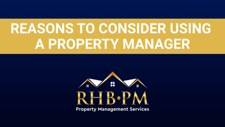 reasons to consider a property manager